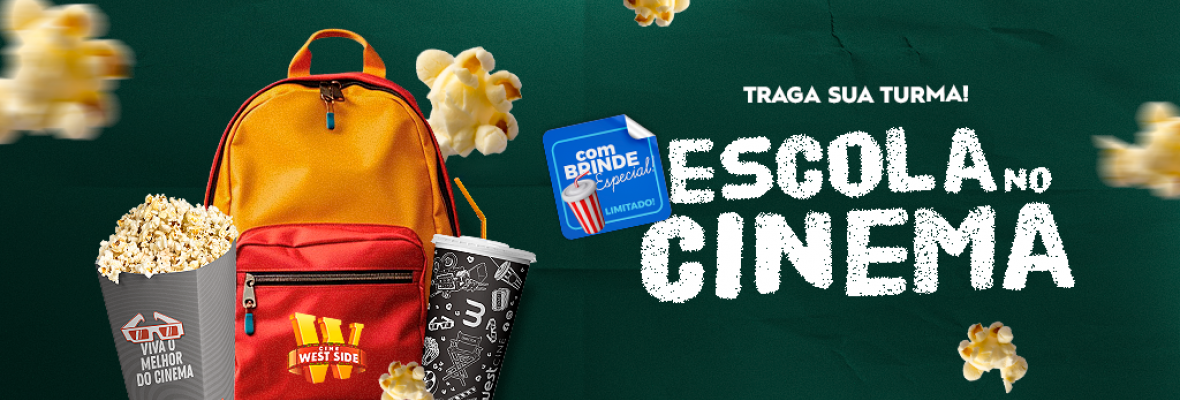 PROMOÇÃO - ESCOLA NO CINEMA!